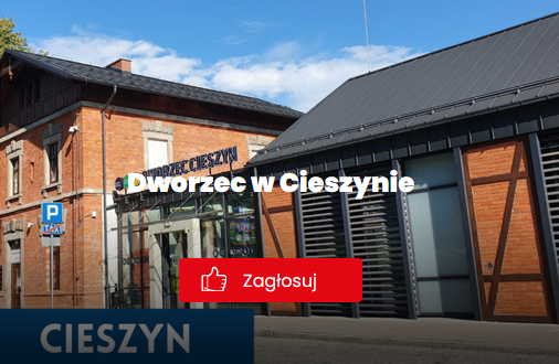 Zagłosuj na Cieszyn! fot. dworzec-roku.pl